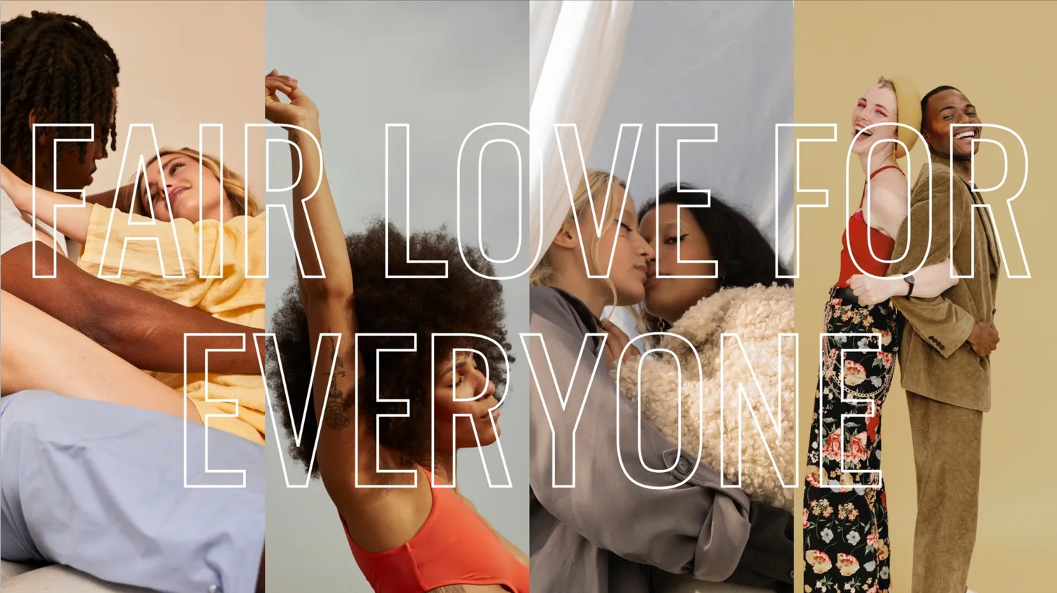 Fair Love for Everyone